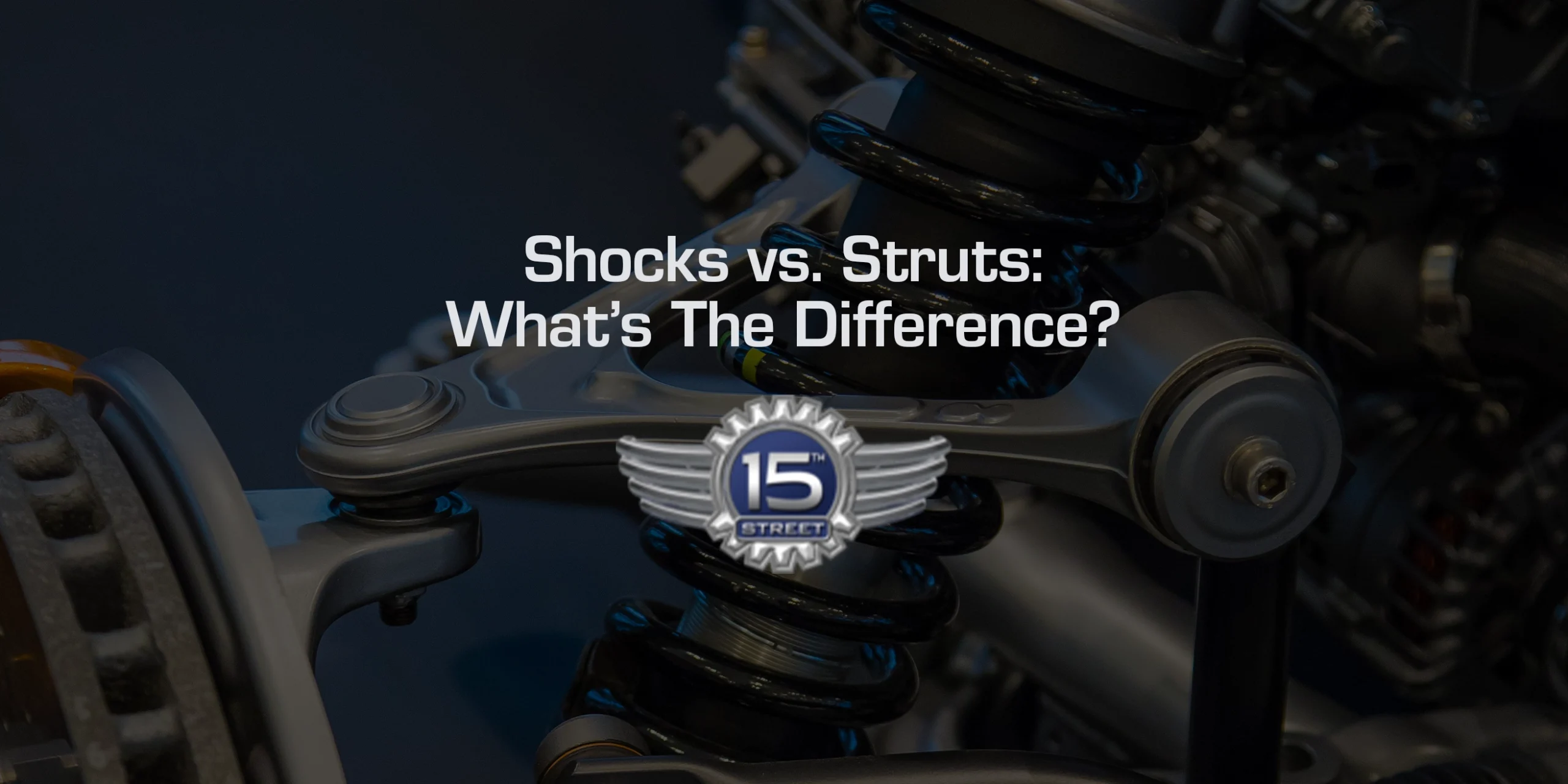 shocks vs struts: what's the difference